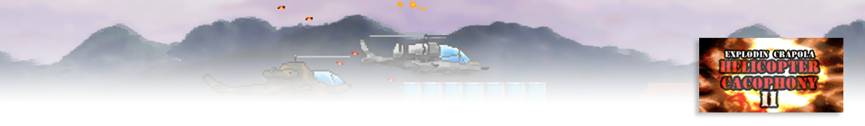 Explodin Crapola: Helicopter Cacophony 2